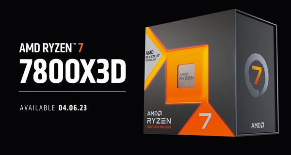 144MB缓存秒所有！AMD锐龙7000<i></i>X3D上市时间、价格公布